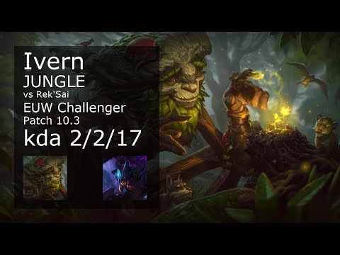Ivern Jungle vs Rek'Sai - EUW Challenger 2/2/17 Patch 10.3 Gameplay