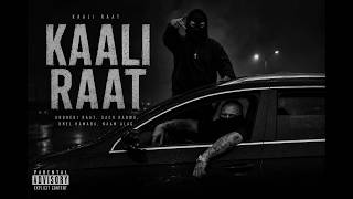 Download lagu KAALI RAAT -   | Punjabi Hip Hop 2026 mp3
