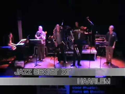 Jazz sextet XT - Patronaat 2008 - Wheel within a Wheel
