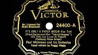 1933 HITS ARCHIVE: It’s Only A Paper Moon - Paul Whiteman (Peggy Healy, vocal)