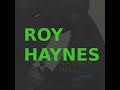 Roy Haynes -- Andrew Hill - Smokestack (drums only)