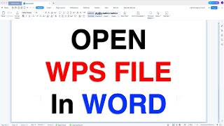 How To Open WPS File In Word