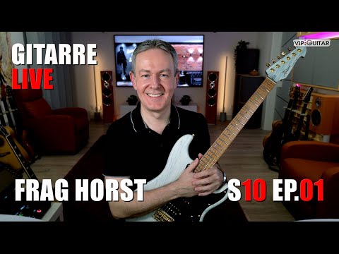 Gitarre live: "Frag Horst S10 EP.01 "Frage & Antwortrunde / Das große Jubiläumsjahr 2026! 🎸