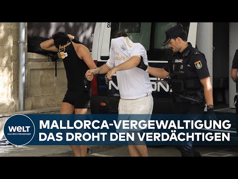 MALLORCA: Gruppen-Vergewaltigung! Fünf Deutsche in Untersuchungshaft - harte Strafen möglich