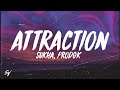 Attraction - Sukha, prodGK (Lyrics/English Meaning)