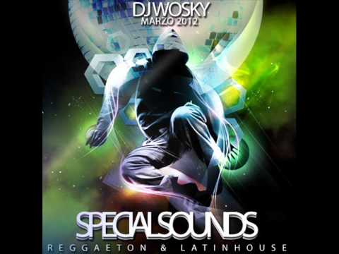 Megamix || Adelanto | Special Sounds. Marzo 2012 By (Dj Wosky)
