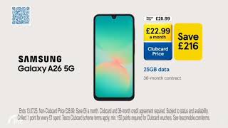Advert Tesco mobile & Samsung Galaxy A26 (2025)