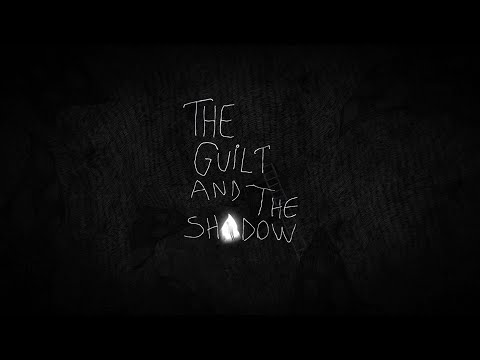 The Guilt and the Shadow