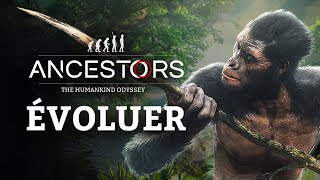 Ancestors: The Humankind Odyssey - 101 Trailer EP3: Évolue