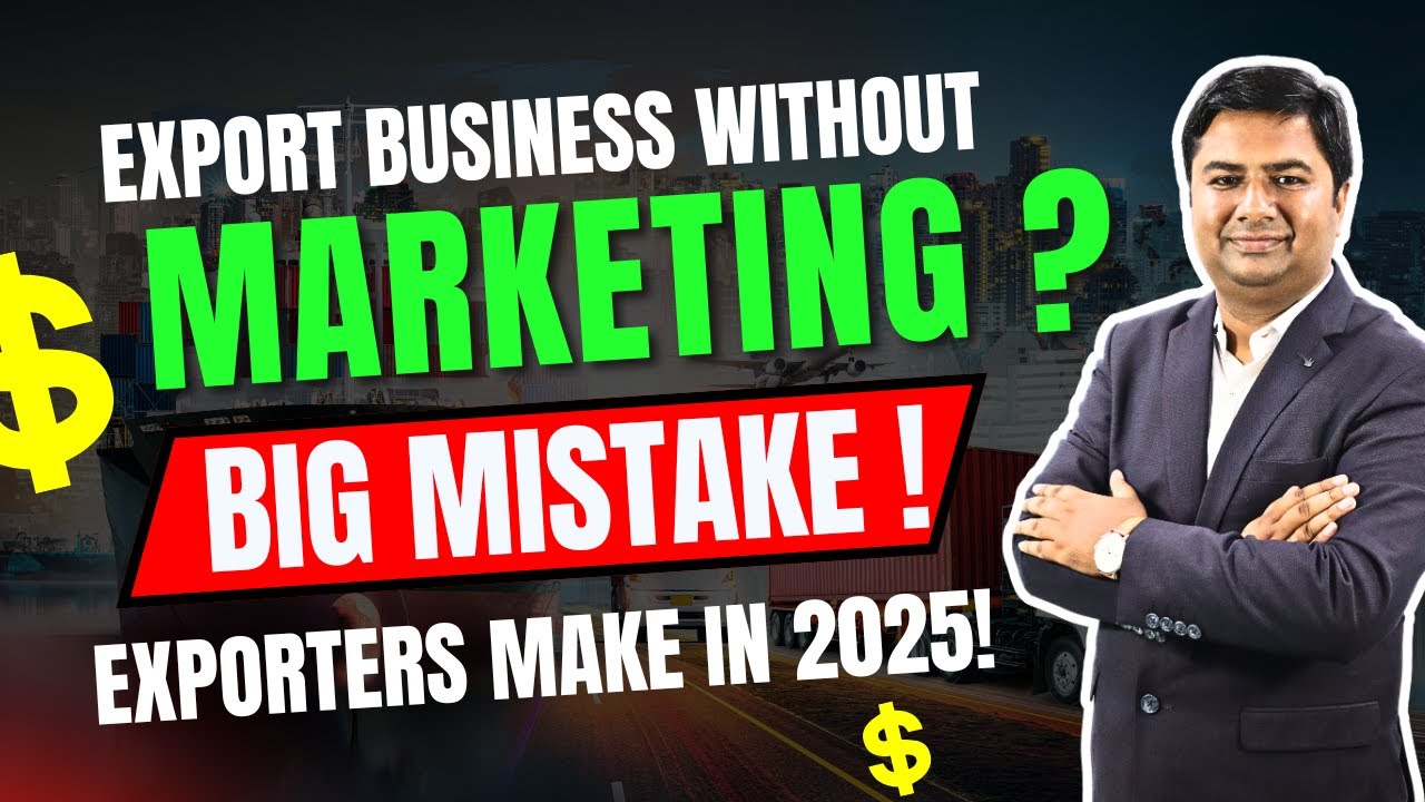 How Online Marketing Helps Exporters Get Buyers | Export Marketing Tips | How to find buyers