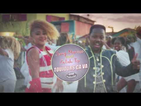 Jerry Marcoss & Gelah TOP - Toujours ça va ( Lyrics )