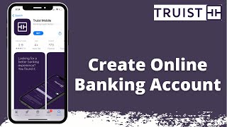 Digital Banking | Truist Bank Online Banking Sign Up | Enroll www.truist.com 2021