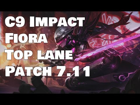 C9 Impact - Fiora vs Jarvan Patch 7.11