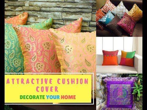Decorate your home by attractive cushion cover