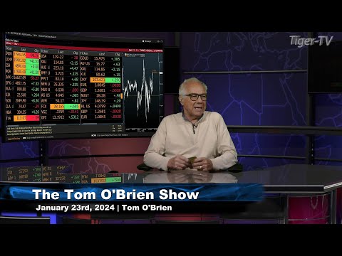 January 23rd, The Tom O'Brien Show on TFNN - 2024