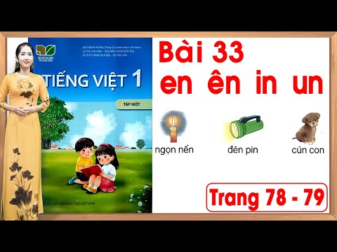 Tiếng việt lớp 1 kết nối tri thức bài 33 |en ên in un
