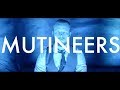 Visitors - Mutineers (Official Music Video)