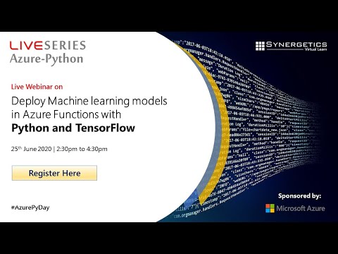 Deploy Machine learning models in Azure Functions with Python and TensorFlow | Synergetics Learning