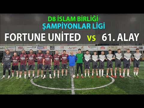 Fortuna United vs 61.Alay  -  D8 Şampiyonlar Ligi - 14. Maç