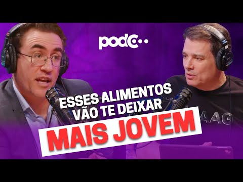 OS ALIMENTOS QUE TE DEIXAM MAIS JOVEM NATURALMENTE #PODCAST #CORTES #CELSOPORTIOLLI