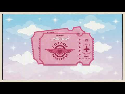 Joelle James - Love Over Everything (Lyric Video) 