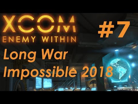 XCOM Long War Impossible 2018 - #7 - Rooftop Rumble 2k18