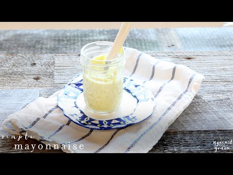 Best Simple Mayonnaise Recipe | Danielle Walker