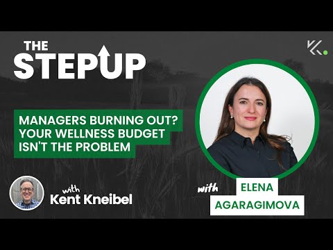 Managers Burning Out? Your Wellness Budget Isn't the Problem
