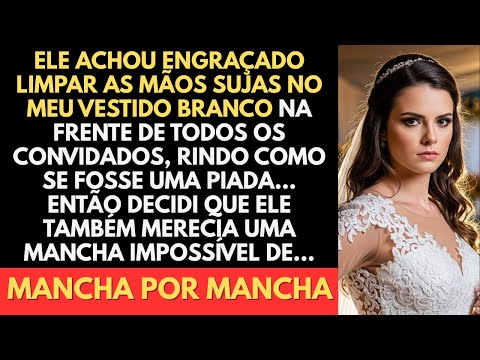 Meu Noivo Me Humilhou Ao Limpar As Mãos Sujas No Meu Vestido De Casamento Branco — Minha Atitude...