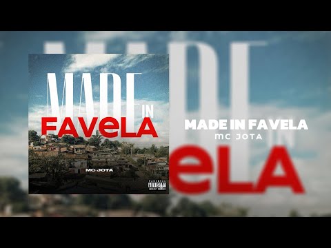Made in favela - MC Jota, (prod Brendon Silva 