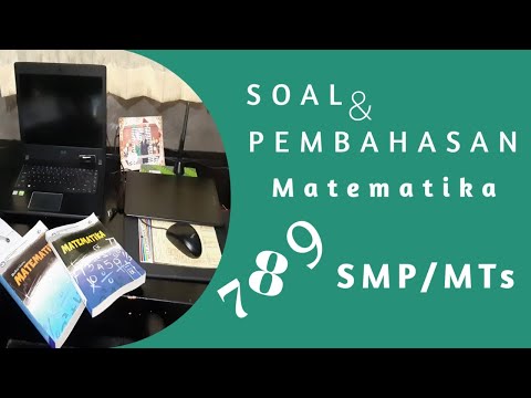 soal dan pembahasan matematika smp kelas 7 8 9
