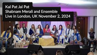 Shabnam Merali | Kal Pat Jal Pat | Ginan | Live in London