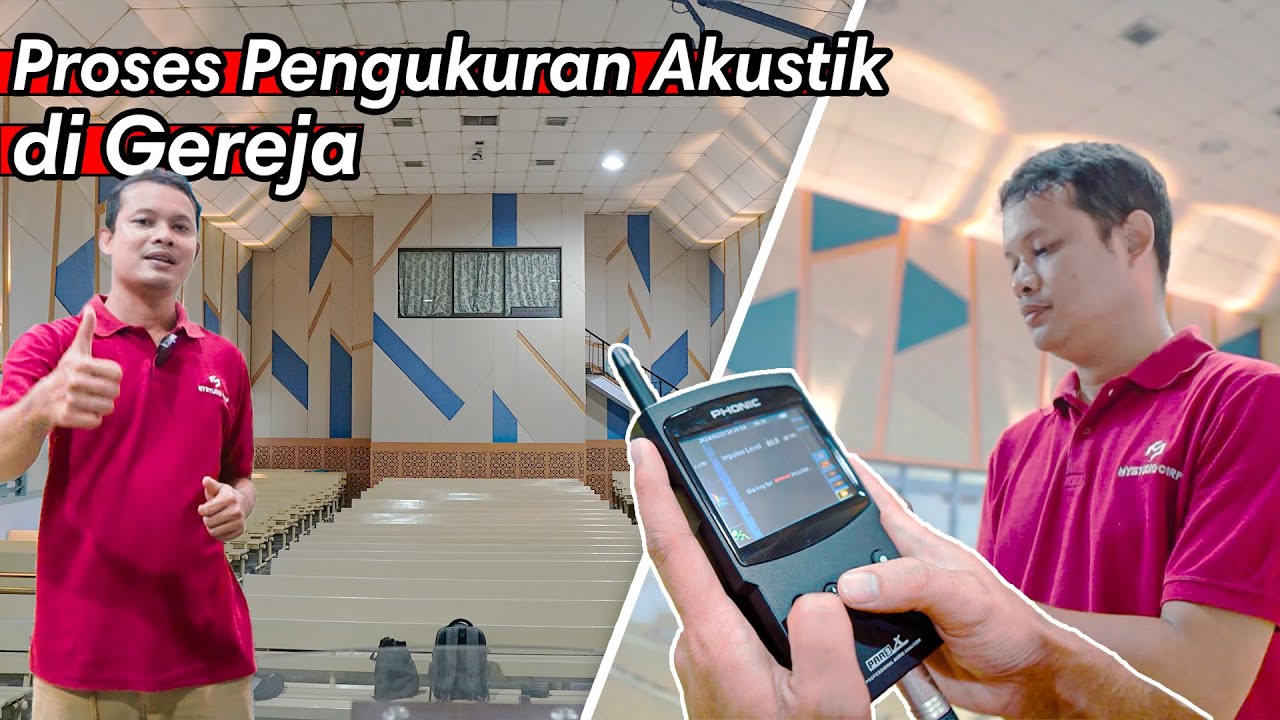 Review Project Treatment Akustik dan Pengukuran Akustik di Gereja Pantekosta Tulungagung