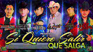 Ariel Camacho Ft. Los Hijos De Barron, Jesus Ojeda-Si Quiere Salir Que Salga (ESTUDIO 2015)