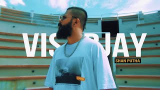 Shan Putha - VisaBJAY (විසබීජේ) | Official Music Video