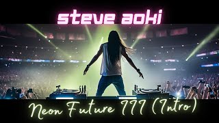 Steve Aoki - Neon Future III (Intro) - Neon Future III (2018)