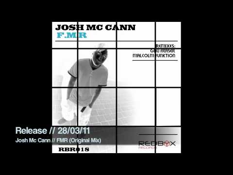 Josh Mc Cann - FMR (Original Mix) [Redbox Records]