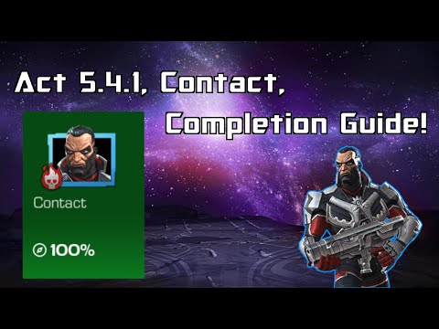 Act 5.4.1, Contact, Completion Guide!!! | MCOC