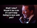 Can't Help Falling in Love  ANDY WILLIAMS (with lyrics)