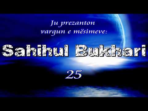 Muhammed Abdullahi - 25 Sahihul Bukhari / Kapitulli i Diturise