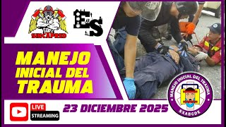 MANEJO INICIAL DEL TRAUMA (23 DIC. 2025)