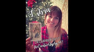 LIBRA DECEMBER 2017 MONTHLY PSYCHIC TAROT READING: Adventure through Acceptance