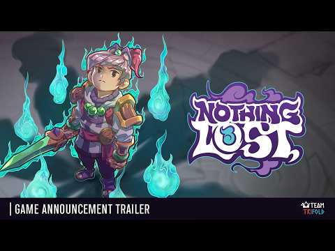 Nothing Lost announcement trailer