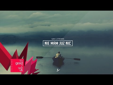 Szo - Nie mam już nic (prod. Steven)