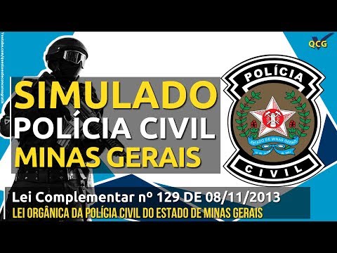 Simulado PC MG Lei Complementar nº 129 de 08/11/2013 - Polícia Civil do Estado Minas Gerais