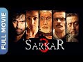 Sarkar 3 Superhit Bollywood Full Movie Amitabh Bachchan Manoj Bajpayee Abhishek Bachchan HD