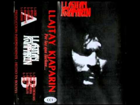 Llajtay Kjaparin  Llenos De Mierda