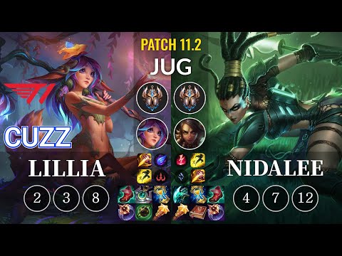 T1 Cuzz Lillia vs Nidalee Jungle - KR Patch 11.2