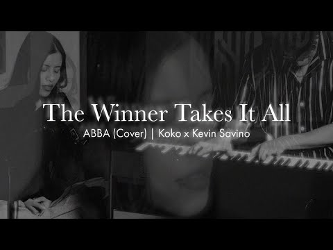 The Winner Takes It All - ABBA(cover) | KOKO x Kevin Savino
