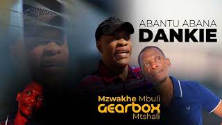 Download lagu Mzwakhe Mbuli & Gearbox Mtshali - Abantu abana Dankie mp3 Download lagu Mzwakhe Mbuli & Gearbox Mtshali - Abantu abana Dankie mp3